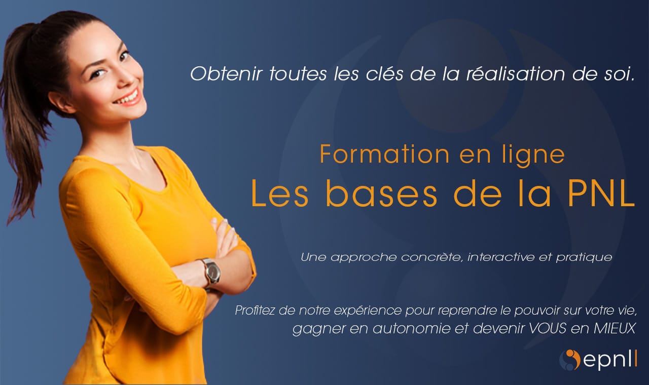 image formation en ligne - elearning - Les base de la PNL - Développement personnel - Programmation Neuro Linguistiqueepnll