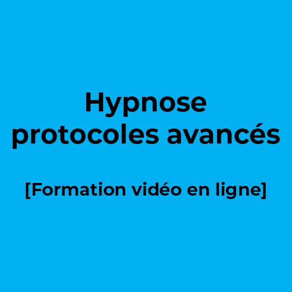 Hypnose protocoles avancés - Formation vidéo en ligne - Ecole de PNL de Lausanne - epnll - Valéry Comte