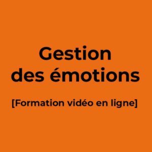 Gestion des émotions - Formation vidéo en ligne - Ecole de PNL de Lausanne - epnll - Valéry Comte
