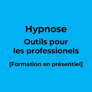 Outils hypnose pour les professionels - Formation vidéo en ligne - Ecole de PNL de Lausanne - epnll - Valéry Comte - 4