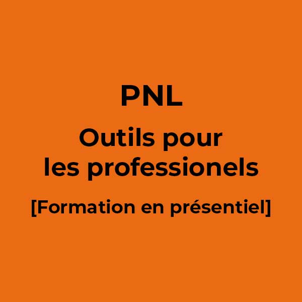 PNL outils pour les professionels - Formation présentiel - Ecole de PNL de Lausanne - epnll - Valéry Comte