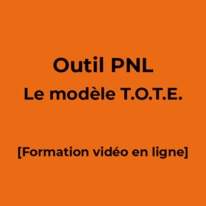 image produit : outil-pnl-le-modèle-TOTE-Ecole-de-PNL-de-Lausanne-epnll-Valery-Comte-Laurence-Martinache