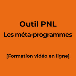 image produit : outil-pnl-les-méta-programmes-Ecole-de-PNL-de-Lausanne-epnll-Valery-Comte-Laurence-Martinache