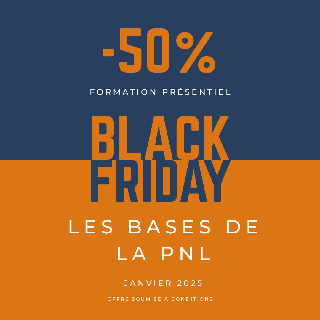 Base de la PNL en présentiel. Promo Black friday